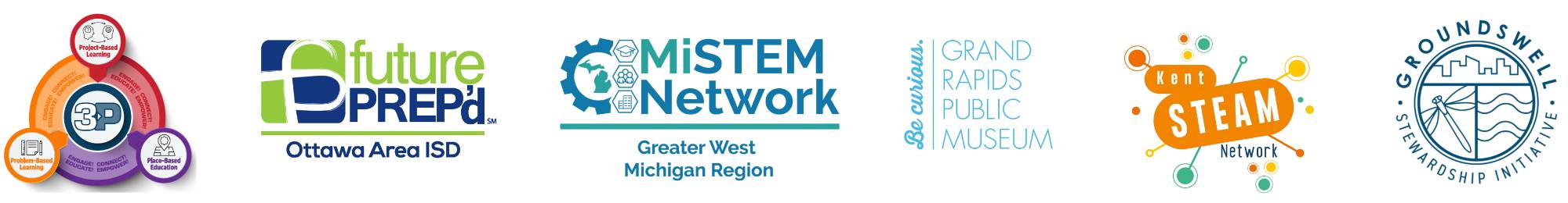 Logos of partners collaborating on this event: Muskegon 3P Learning, futurePREP'd, MiSTEM Network's Greater West Michigan Region, Grand Rapids Public Museum, Kent STEAM Network, Groundswell Stewardship Initiative